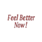 Feel Better Now
